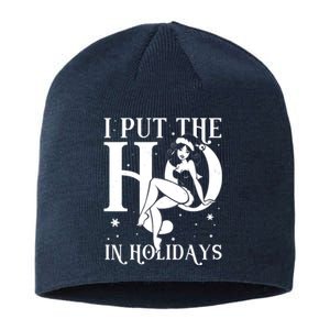 Funny Christmas I Put The Ho In Holidays Pin Up Girl Sustainable Beanie