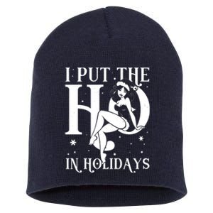 Funny Christmas I Put The Ho In Holidays Pin Up Girl Short Acrylic Beanie