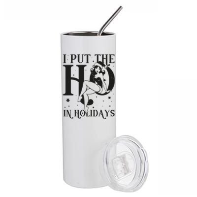 Funny Christmas I Put The Ho In Holidays Pin Up Girl Stainless Steel Tumbler