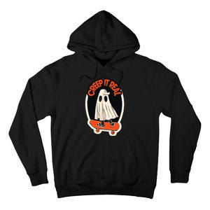 Funny Creep It Real Skateboarding Ghost Halloween Boo Spooky Tall Hoodie