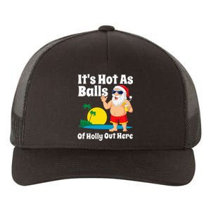 Funny Christmas In July Hot As Balls Santa Summer Party Gift Yupoong Adult 5-Panel Trucker Hat