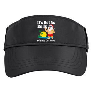 Funny Christmas In July Hot As Balls Santa Summer Party Gift Adult Drive Performance Visor