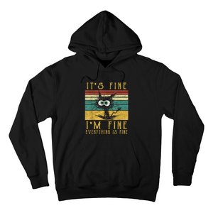 Funny Cat Its Fine Im Fine Everything Is Fine Cat Hoodie