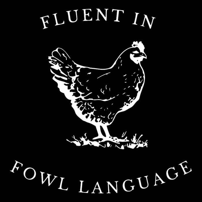 Funny Chicken IM Fluent In Fowl Language Button