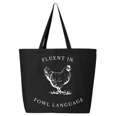 Funny Chicken IM Fluent In Fowl Language 25L Jumbo Tote