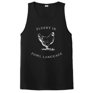 Funny Chicken IM Fluent In Fowl Language PosiCharge Competitor Tank