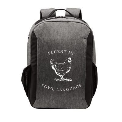 Funny Chicken IM Fluent In Fowl Language Vector Backpack
