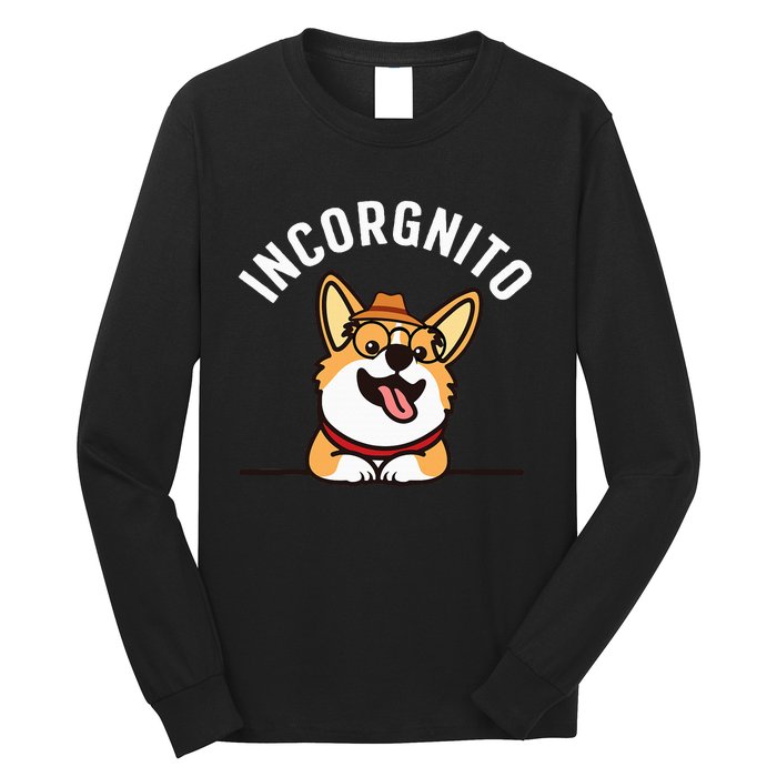 Funny Corgi Incorgnito Art For Corgi Dog Lovers Long Sleeve Shirt