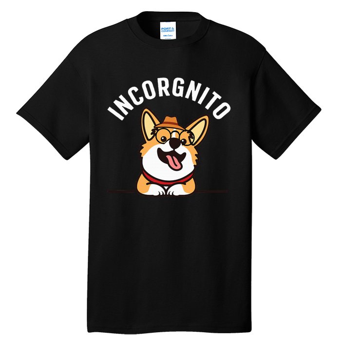 Funny Corgi Incorgnito Art For Corgi Dog Lovers Tall T-Shirt