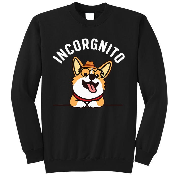 Funny Corgi Incorgnito Art For Corgi Dog Lovers Tall Sweatshirt