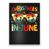 Funny Christmas In June Summer Vacation Beach Party Xmas Poster