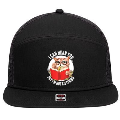 Funny Cat I Can Hear You But Im Listening 7 Panel Mesh Trucker Snapback Hat