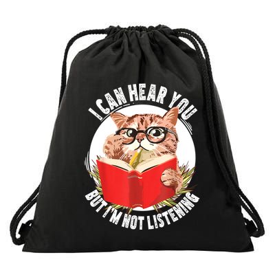 Funny Cat I Can Hear You But Im Listening Drawstring Bag