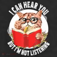 Funny Cat I Can Hear You But Im Listening Trucker Hat