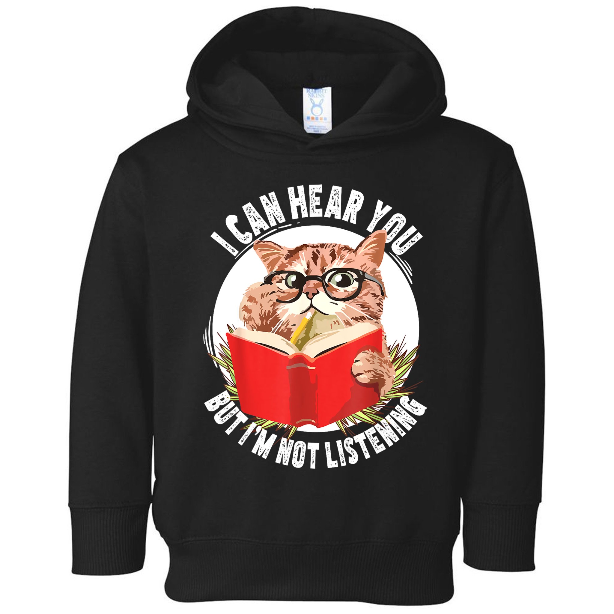 Funny Cat I Can Hear You But Im Listening Toddler Hoodie