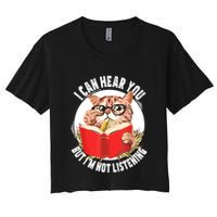 Funny Cat I Can Hear You But Im Listening Crop Top