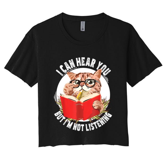 Funny Cat I Can Hear You But Im Listening Crop Top