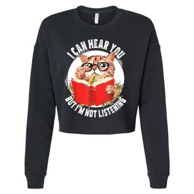 Funny Cat I Can Hear You But Im Listening Cropped Pullover Crew
