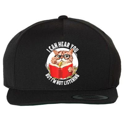Funny Cat I Can Hear You But Im Listening Wool Snapback Cap