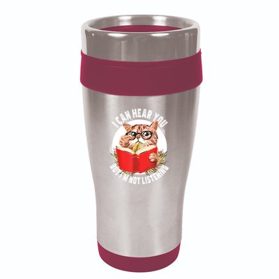 Funny Cat I Can Hear You But Im Listening 16oz Travel Tumbler