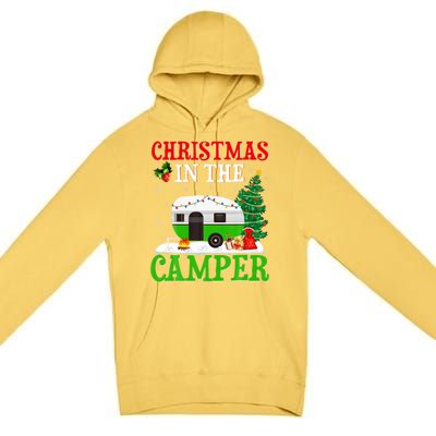 Funny Christmas In The Campers Camping Rv Christmas Gift Premium Pullover Hoodie