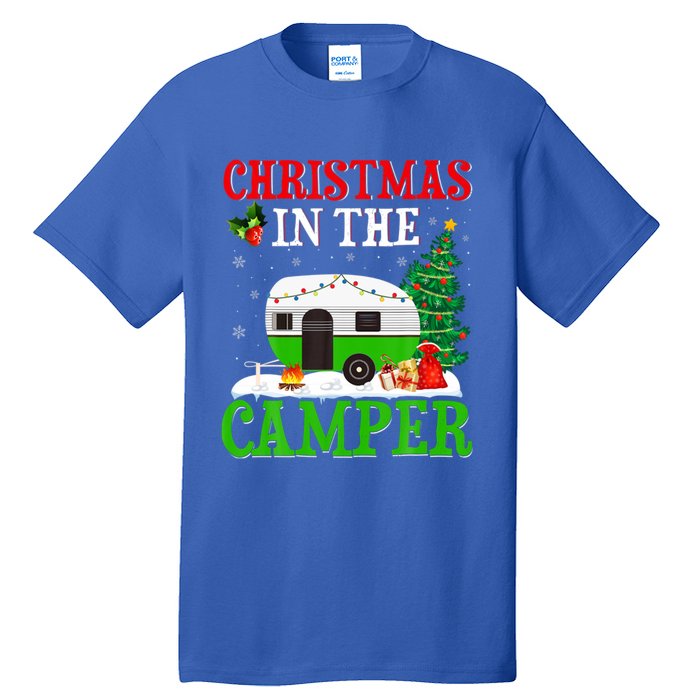 Funny Christmas In The Campers Camping Rv Christmas Gift Tall T-Shirt