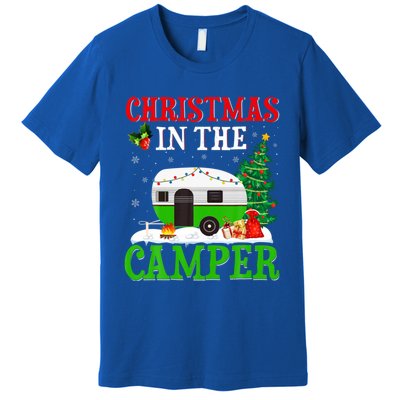 Funny Christmas In The Campers Camping Rv Christmas Gift Premium T-Shirt