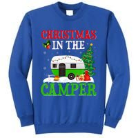 Funny Christmas In The Campers Camping Rv Christmas Gift Tall Sweatshirt