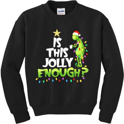 Funny Christmas Is This Jolly Enough Kids Sweatshirt