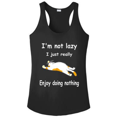 Funny Cat Im Not Lazy I Just Really Enjoy Doing Nothing Ladies PosiCharge Competitor Racerback Tank