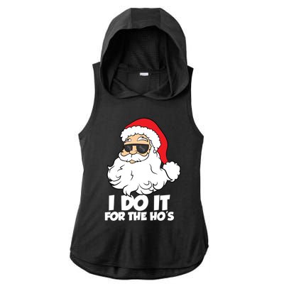 Funny Christmas I Do It For The Hos Christmas Santa Gift Ladies PosiCharge Tri-Blend Wicking Draft Hoodie Tank