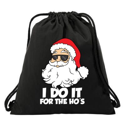 Funny Christmas I Do It For The Hos Christmas Santa Gift Drawstring Bag