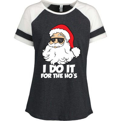 Funny Christmas I Do It For The Hos Christmas Santa Gift Enza Ladies Jersey Colorblock Tee