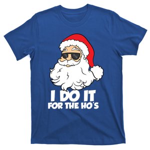 Funny Christmas I Do It For The Hos Christmas Santa Gift T-Shirt