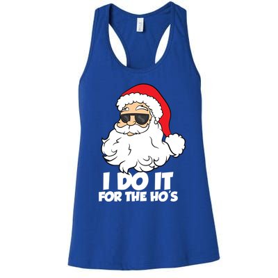 Funny Christmas I Do It For The Hos Christmas Santa Gift Women's Racerback Tank