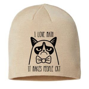 Funny Cat I Love Math It Makes People Cry Sustainable Beanie