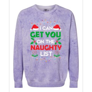 Funny Christmas I Can Get You On Naughty List Gift Colorblast Crewneck Sweatshirt