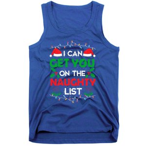 Funny Christmas I Can Get You On Naughty List Gift Tank Top