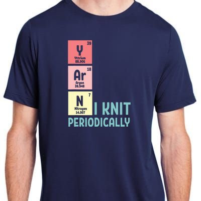 Funny Crocheting I Knit Yarn Periodically Knitting Adult ChromaSoft Performance T-Shirt