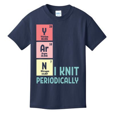 Funny Crocheting I Knit Yarn Periodically Knitting Kids T-Shirt