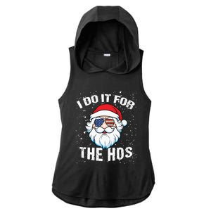 Family Chrisrmas I Do It For The Hos Santa Claus Sunglasses Gift Ladies PosiCharge Tri-Blend Wicking Draft Hoodie Tank