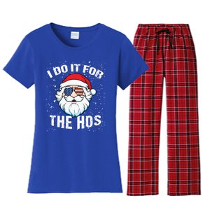 Family Chrisrmas I Do It For The Hos Santa Claus Sunglasses Gift Women's Flannel Pajama Set