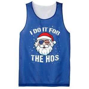 Family Chrisrmas I Do It For The Hos Santa Claus Sunglasses Gift Mesh Reversible Basketball Jersey Tank