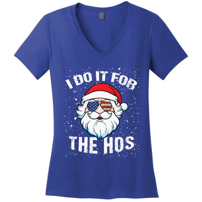 Family Chrisrmas I Do It For The Hos Santa Claus Sunglasses Gift Women's V-Neck T-Shirt