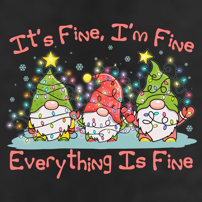 Funny Christmas It's Fine I'm Fine Everything Is Fine Gnomes Cool Comfort Performance Bucket Hat