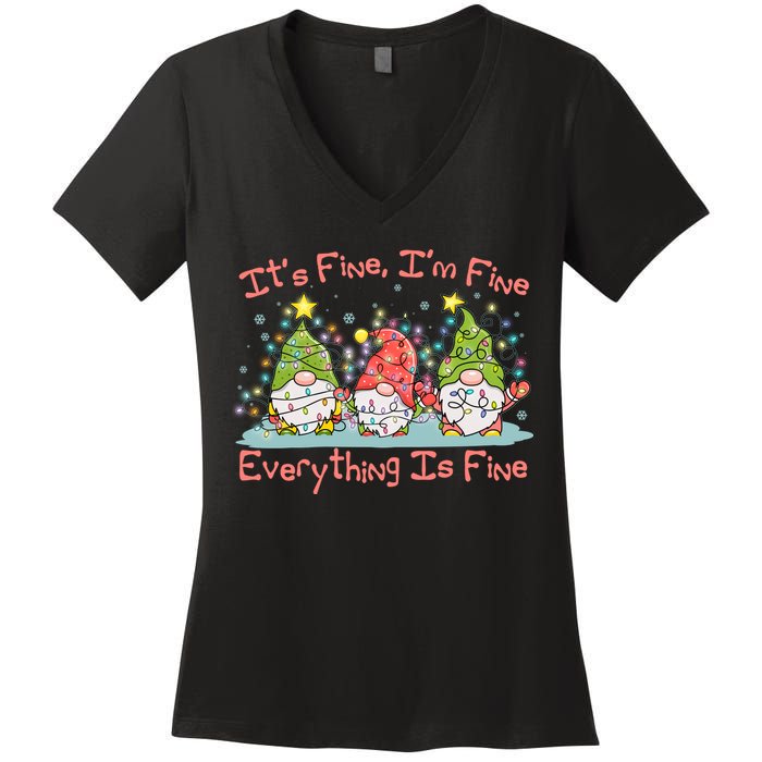 Funny Christmas It's Fine I'm Fine Everything Is Fine Gnomes Women's V-Neck T-Shirt
