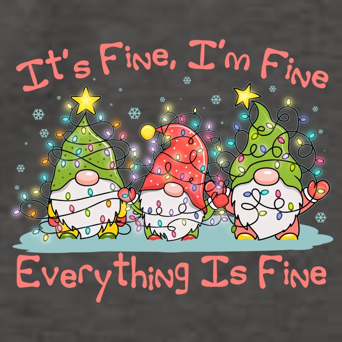 Funny Christmas It's Fine I'm Fine Everything Is Fine Gnomes Vector Backpack