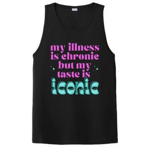 Funny Chronic Illness Awareness Spoonie Chronic But Iconic PosiCharge Competitor Tank