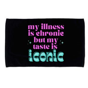 Funny Chronic Illness Awareness Spoonie Chronic But Iconic Microfiber Hand Towel