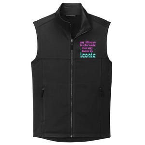 Funny Chronic Illness Awareness Spoonie Chronic But Iconic Collective Smooth Fleece Vest